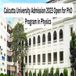 Calcutta University Admission 2023 Open for PhD Program in Physics; Apply till April 17